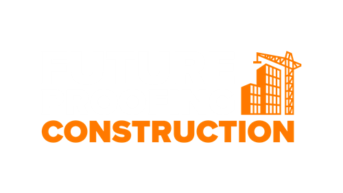 Future Proofing Construction
